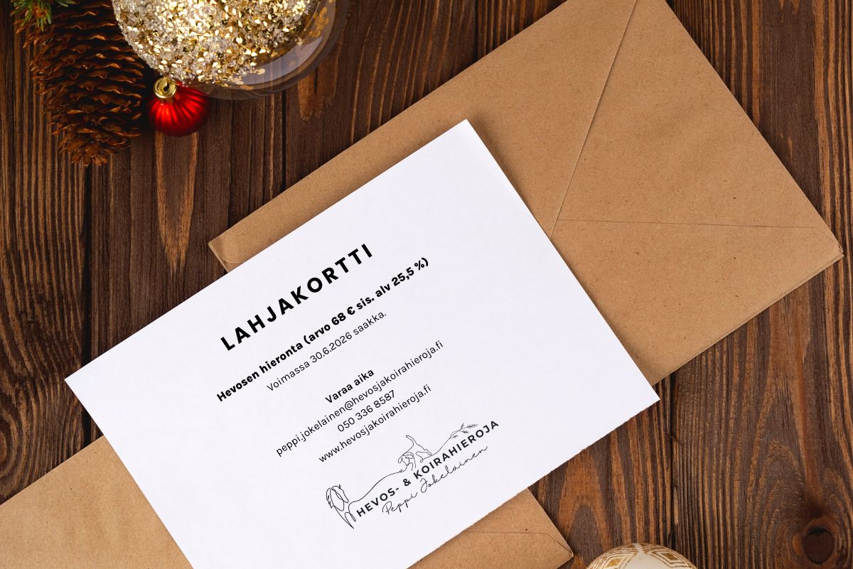 Lahjakortti jouluna koiran tai hevosen hierontaan Hevos- ja koirahieroja Peppi Jokelaiselle